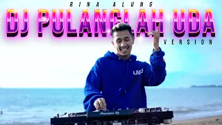 Download RINA ALUNG  - PULANGLAH UDA DJ VERISON VIRAL TIK TOK 2022 - NICO ADHITYA MP3