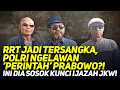 RRT JADI TERSANGKA, POLRI NGELAWAN 'PERINTAH' PRABOWO?! INI DIA SOSOK KUNCI IJAZAH JKW!