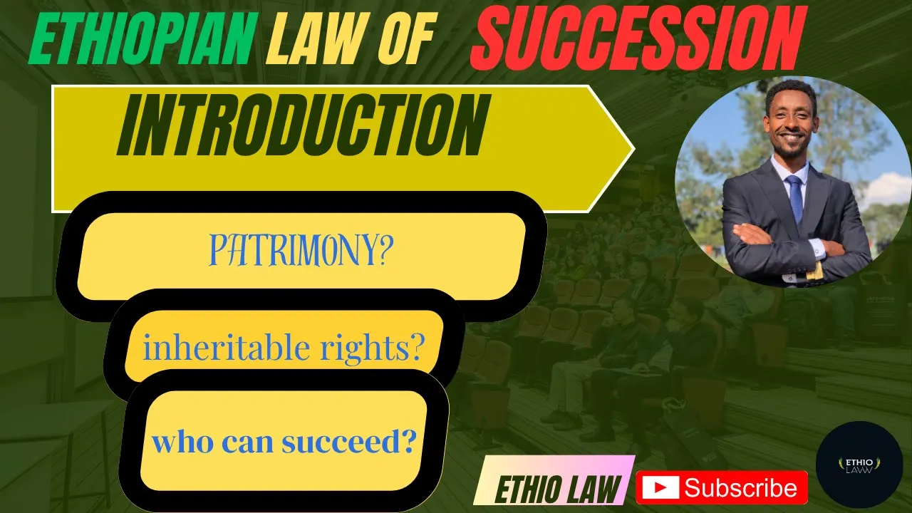 ethiopian law of succession part 1 በአማርኛ