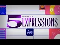 5 Powerful After Effects Expressions That Will Blow Your Mind