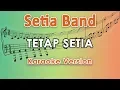 Setia Band - Tetap Setia (Karaoke Lirik Tanpa Vokal) by regis