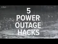 5 hacks to get you through a power outage