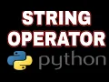 String operator in Python Python tutorial