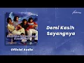 Koes Plus - Demi Kasih Sayangnya (Official Audio)