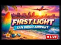 FIRST LIGHT at San Diego Airport Early Landings Morning Departures LIVE