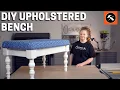 DIY Upholstered Bench How To Build Your Own - Builder s Studio