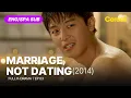 FULL SUB Marriage Not Dating Ep 03 subbed kdrama
