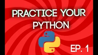 Practice Your Python Multiples of 3 and 5