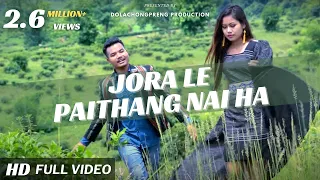 Download Jora Le Pai Thang Nai Ha | Kau-Bru | Official Music Video 2018 MP3