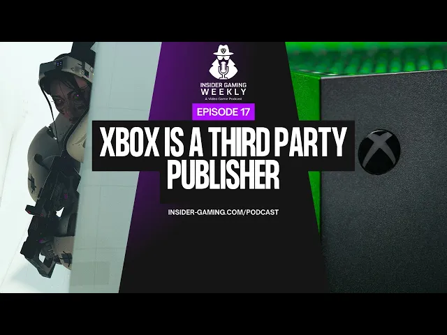 Xbox Is A Third Party Publisher And Bungie Is In Trouble - Insider Gaming Weekly