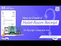 How to Generate a Hotel Room Receipt Online Quick Easy