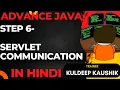 Step 6 - Servlet communication