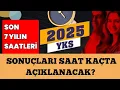 Download Lagu AT WHAT TIME WILL THE 2025 YKS RESULTS BE ANNOUNCED??? (Last 7 Years)