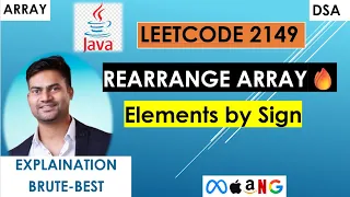 Rearrange Array Elements by Sign Leetcode 2149 Java Brute-Best Solution Explained