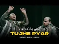 Download Lagu TUJHE PYAR KARTA HOON (REMIX) - SHER ALI \u0026 MEHR ALI | FULL VERSION
