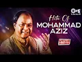 Download Lagu Mohammad Aziz Hits - Video Jukebox | Sada Bahar Nagme | My Name Is Lakhan, Aye Sanam, Ek Raja Hai