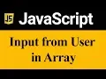 How to get input from user in Array JavaScript Hindi