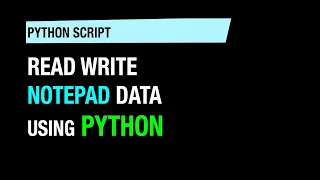 Read write in notepad using Python