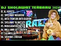 Download Lagu DJ SHOLAWAT TERBARU 2024 - AL HIJROTU X SHOLAWAT MUGHROM X ANTA SYAMSUN ANTA BADRUN