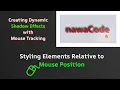 Creating Dynamic Shadow Effects with Mouse Tracking Style Elements Relative to Mouse Position