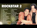 Lagu Rockstar 2 Nonstop - Opm Tagalog Love Songs Full Album 2023