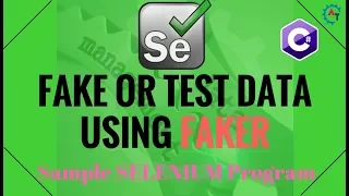 18 Sample Selenium Program Using FAKER API in C