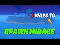 Easiest n Best Ways to Spawn Mirage Island in Blox Fruits
