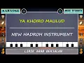 Download Lagu Karaoke || Ya Khoiro Maulud Versi Mayada (Full Lirik)