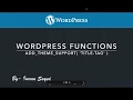 WordPress Functions add theme support title-tag add - theme