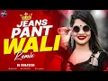 Download Lagu Jeans Pant Wali - Remix | Dj Debasish | Tor Hate Mobile | Tiktok Viral | Purulia Viral Dj Remix 2024