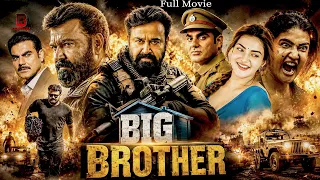 BIG BROTHER Full Movie | South Indian Movie Dubbed In Hindi | Latest South Movie