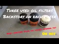 Used oil filters with interesting back stories