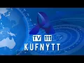 Download Lagu TV 111: Kufnytt | Kuf-Special ~ Ett nyhetsprogram av Marcus Karlsson
