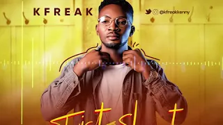 kfreak twist and shout official audio 