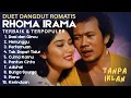 Download Lagu Kumpulan Lagu Duet Dangdut Romantis Rhoma Irama \u0026 Penyanyi Wanita Legendaris Terbaik
