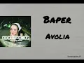 Baper - Avolia | lyrics lagu