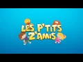 Fais Dodo, Colas Mon P'tit Frère -Chanson enfantine avec les P'tits z'amis