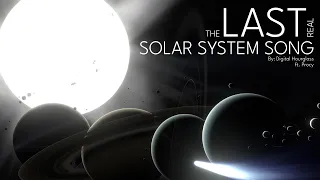 THE LAST REAL SOLAR SYSTEM SONG Ft Procy 