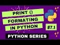 Python Print Formatting Explained f-strings format and Formatting