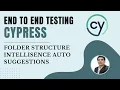 Part 6 Cypress E2E Web Automation Folder Structure IntelliSense Auto Suggestions