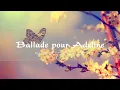 Download Lagu 1 Hour 발라드 푸어 아델린 Ballade pour Adeline - Soothing, relaxing and peaceful instrumental music