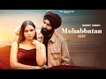Lagu Mohabbatan (Official Video) | Harry Singh | MSR Production | New Punjabi Song 2024