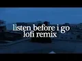 Lagu Billie Eilish - listen before i go (lofi remix)
