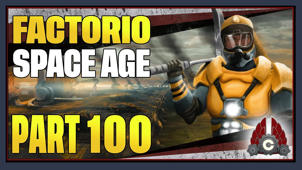 CohhCarnage Plays Factorio - Part 100