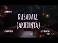 Download Lagu GIGI – KUSADARI (AKHIRNYA) (Cover \u0026 Lyric) – COVER BY NABIELLA ANDRA