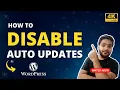 How to Disable Automatic Updates in WordPress Step by step tutorial in Hindi WP Updates Manager