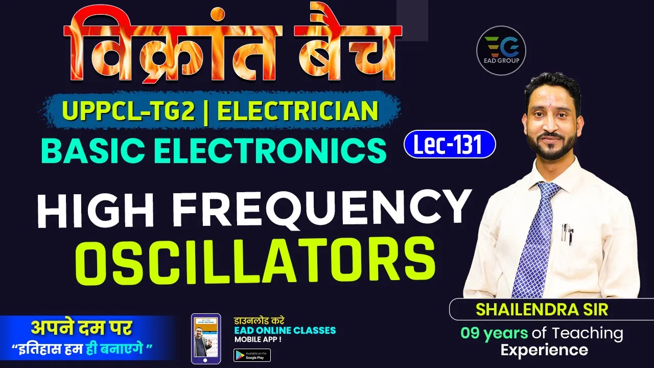 #131| HIGH FREQUENCY OSCILLATORS BY SHAILENDRA SIR
