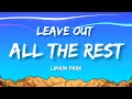 Download Lagu Linkin Park - Leave Out All the Rest (Lyrics)
