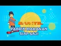 Download Lagu Kepoin Pabrik Pembuatan Makanan Instan Part 1 | SI UNYIL