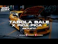 Download Lagu DJ TABOLA BALE X PICA PICA 2 PLAT KT VIRAL TIKTOK TERBARU 2025 🔥